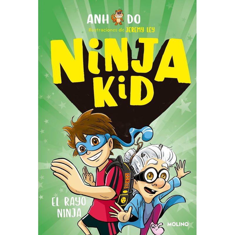 MOLINO - Ninja Kid 3. El rayo ninja - Anh Do