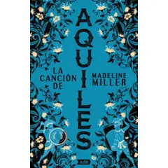 ALIANZA - LIBRO LA CANCIÓN DE AQUILES (BOLSILLO) - Madeline Miller
