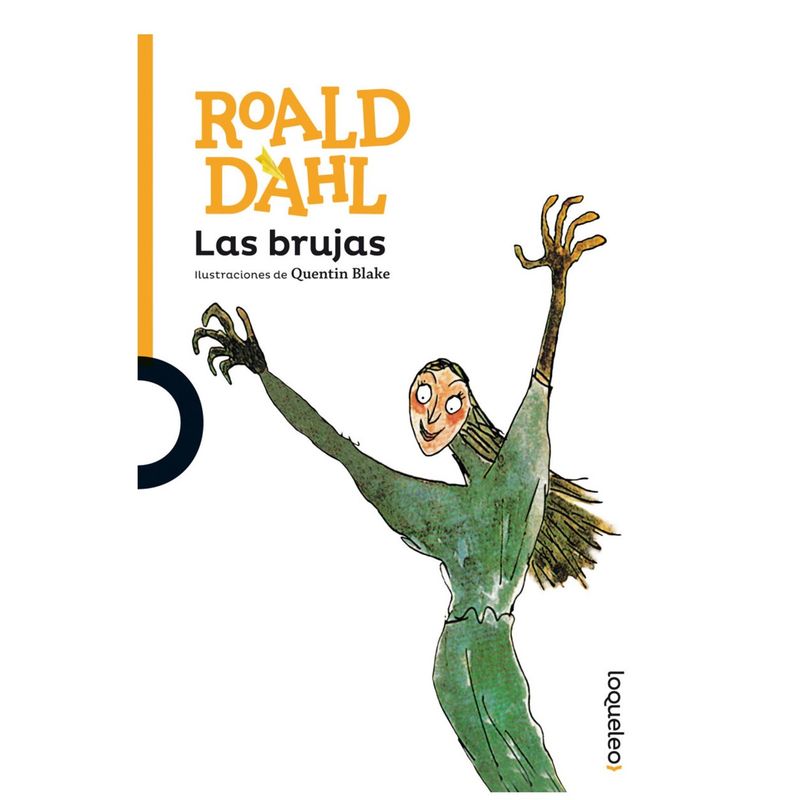 LOQUELEO - Libro Las Brujas - Roald Dahl