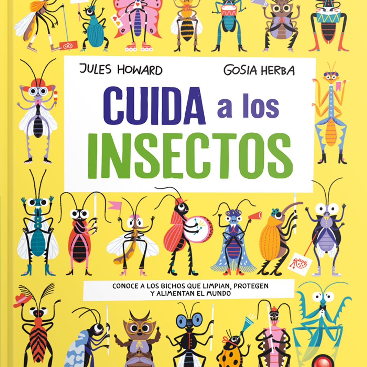EDITORIAL CONTRAPUNTO - Cuida a los insectos