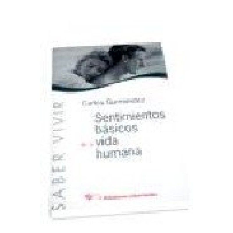 GREENLIBROS - Sentimientos básicos de la vida humana