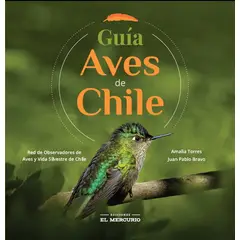 HITWAY MUSIC - GUÍA AVES DE CHILE TAPA RÚSTICA CON SOLAPA - VARIOS AUTORES - LIBRO