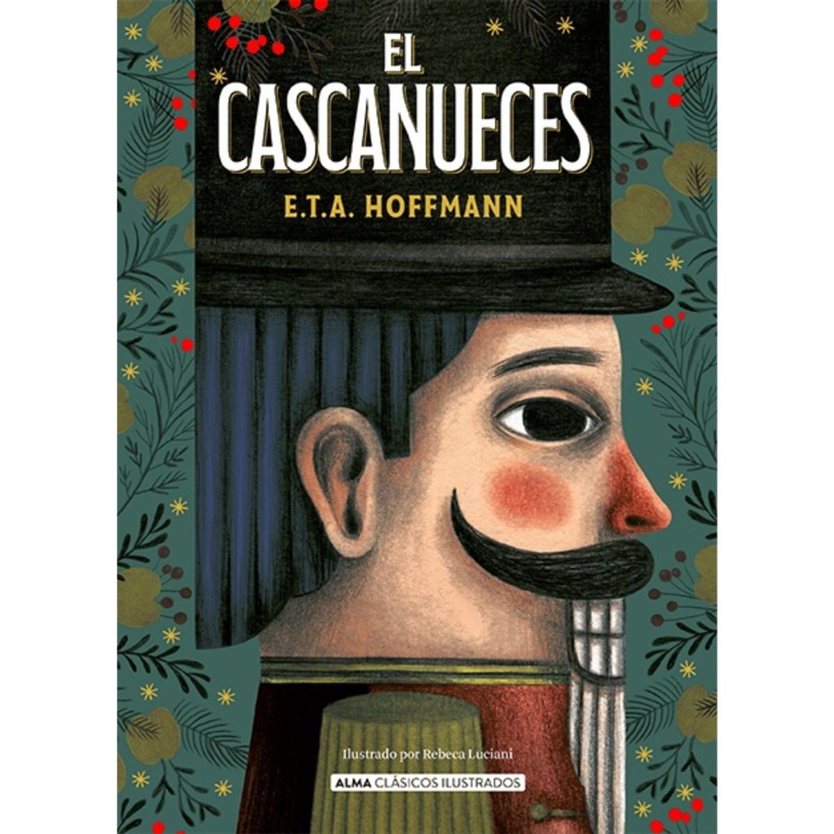 HITWAY MUSIC - CASCANUECES TAPA DURA - ETA HOFFMANN - LIBRO