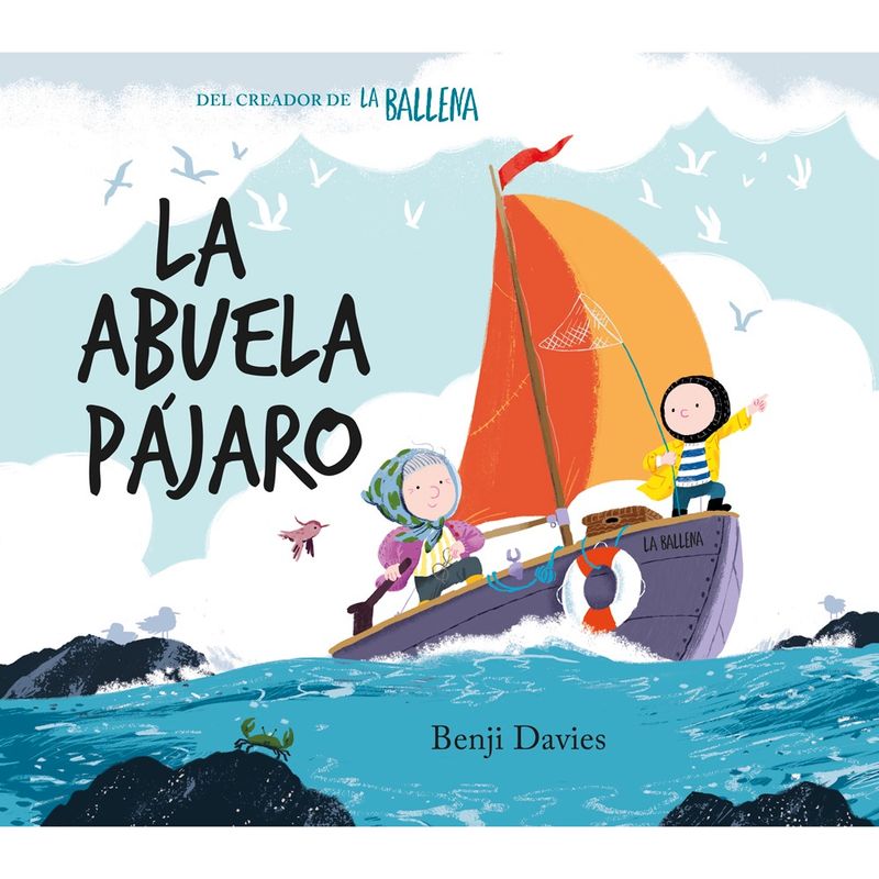 HITWAY MUSIC - LA ABUELA PÁJARO TAPA DURA - BENJI DAVIES - LIBRO