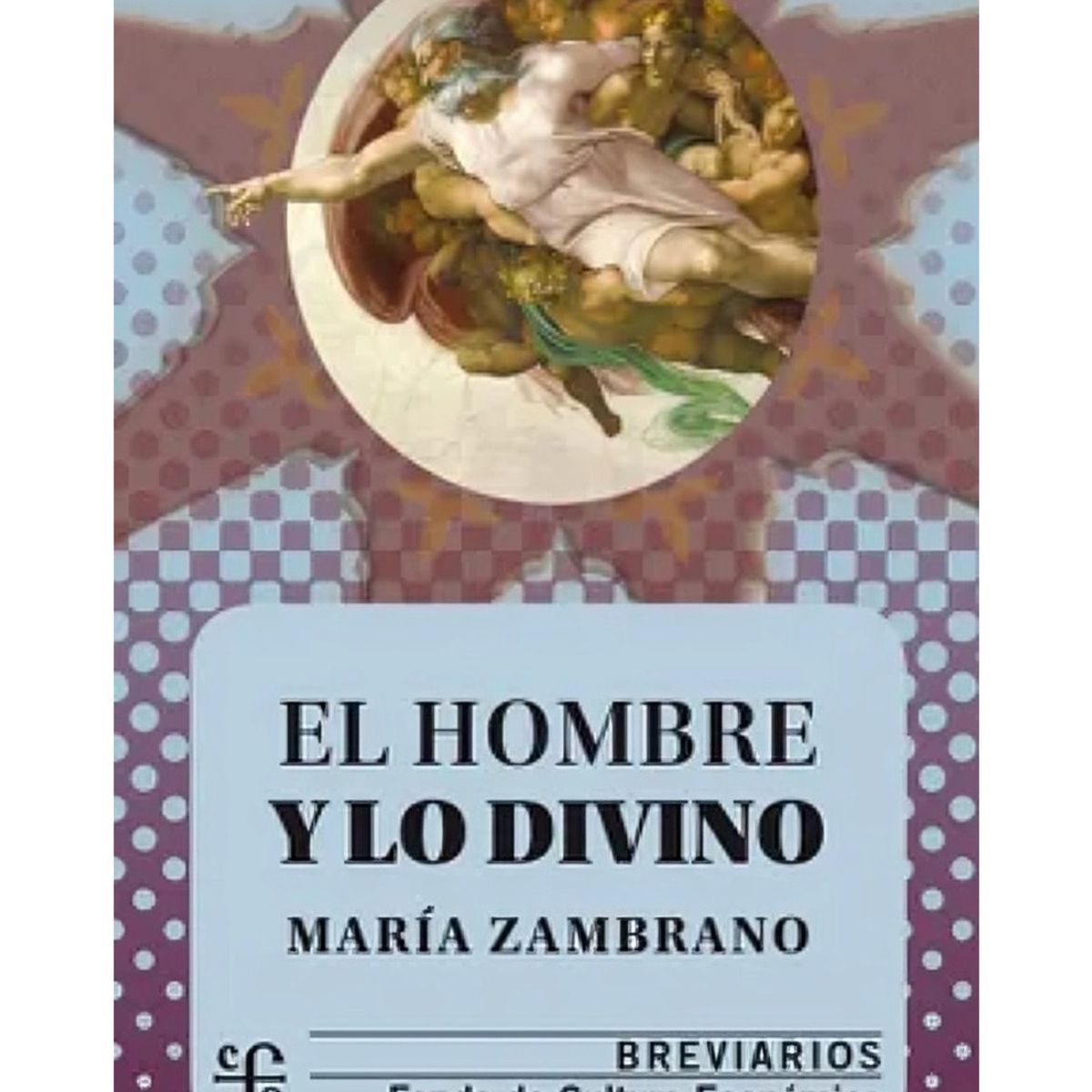 TOP10BOOKS - LIBRO El Hombre Y Lo Divino - El Hombre Y Lo Divino