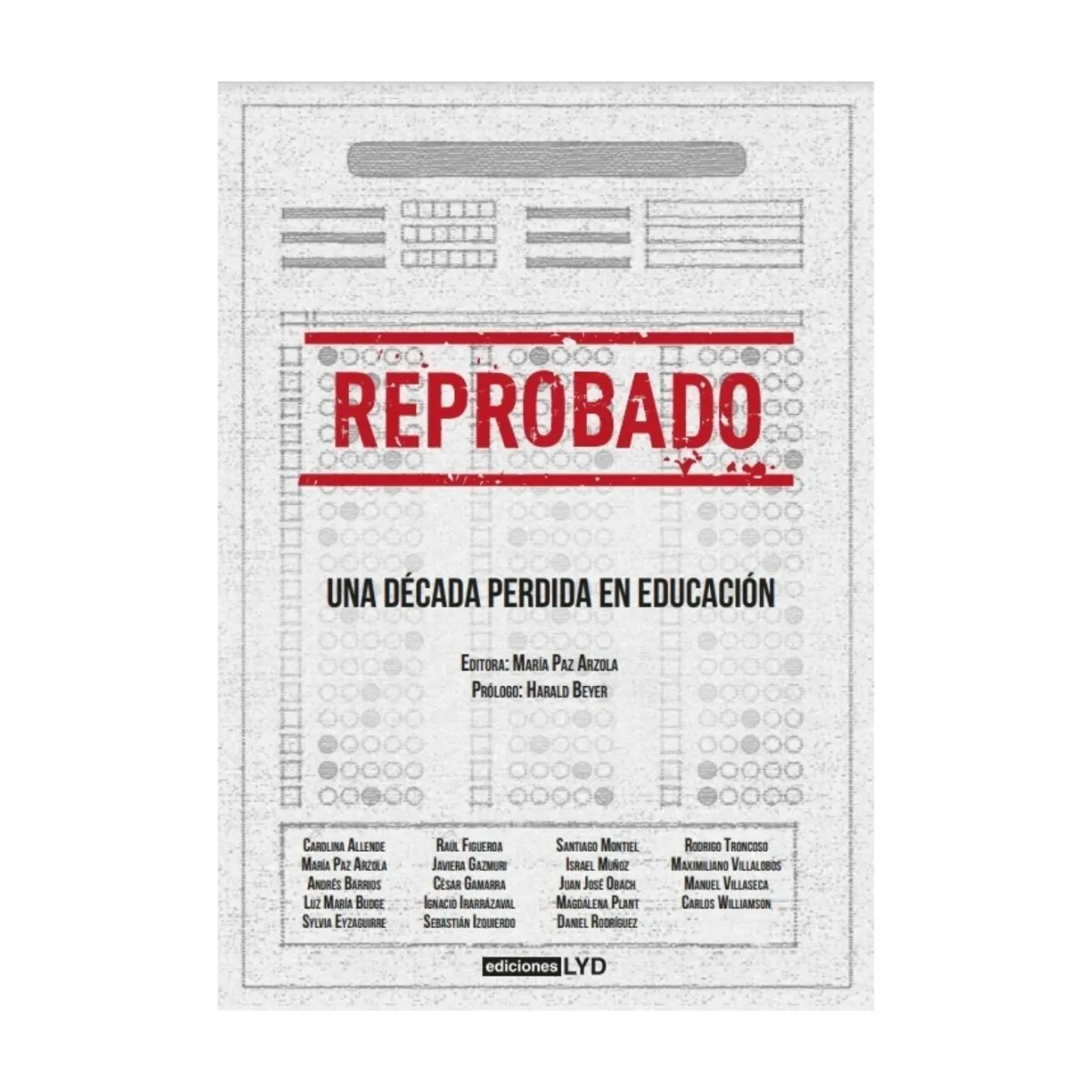 TOP10BOOKS - LIBRO Reprobado. Una Década Perdida En Educación