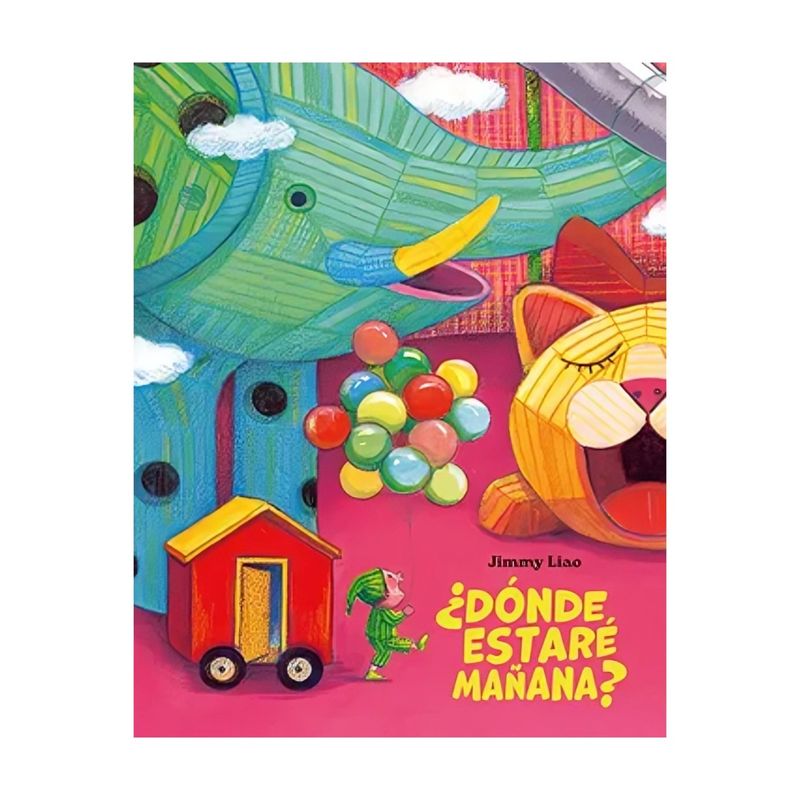 TOP10BOOKS - LIBRO ¿DÓNDE ESTARÉ MAÑANA? / JIMMY LIAO / FONDO DE CULTURA MX