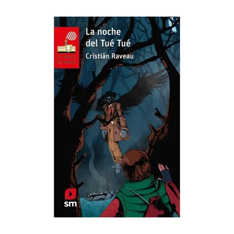TOP10BOOKS - LIBRO LA NOCHE DEL TUÉ TUÉ / EDICIONES SM /