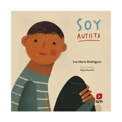 TOP10BOOKS - LIBRO SOY AUTISTA / EDICIONES SM /
