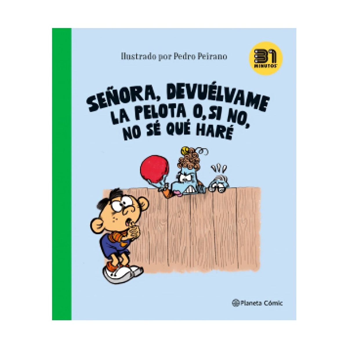 TOP10BOOKS - LIBRO Señora, Devuélvame La Pelota O, Si No, No Sé Qué Haré