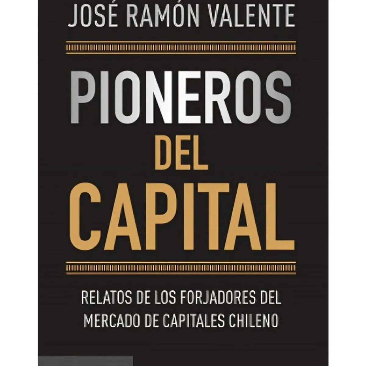 TOP10BOOKS - LIBRO Pioneros Del Capital - Pioneros Del Capital