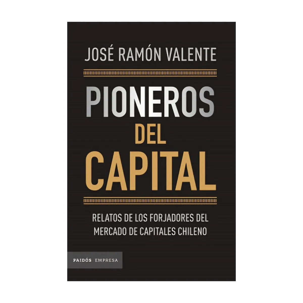TOP10BOOKS - LIBRO Pioneros Del Capital - Pioneros Del Capital