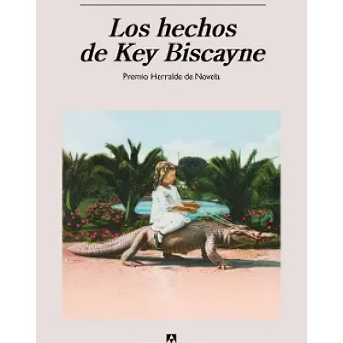 TOP10BOOKS - LIBRO Los Hechos De Key Biscayne - Los Hechos De Key Biscayne