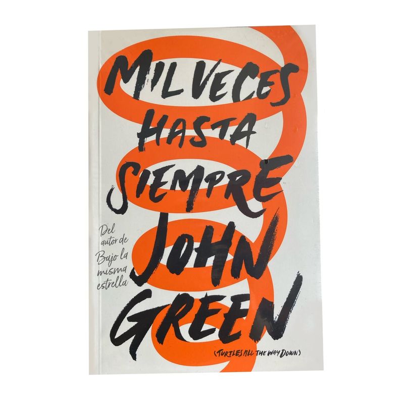 NUBE DE TINTA - Libro - Mil veces hasta siempre - John Green