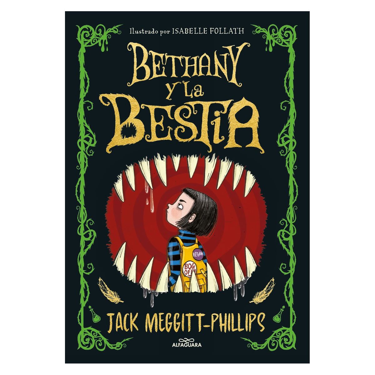 ALFAGUARA - Libro - Bethany y la bestia
