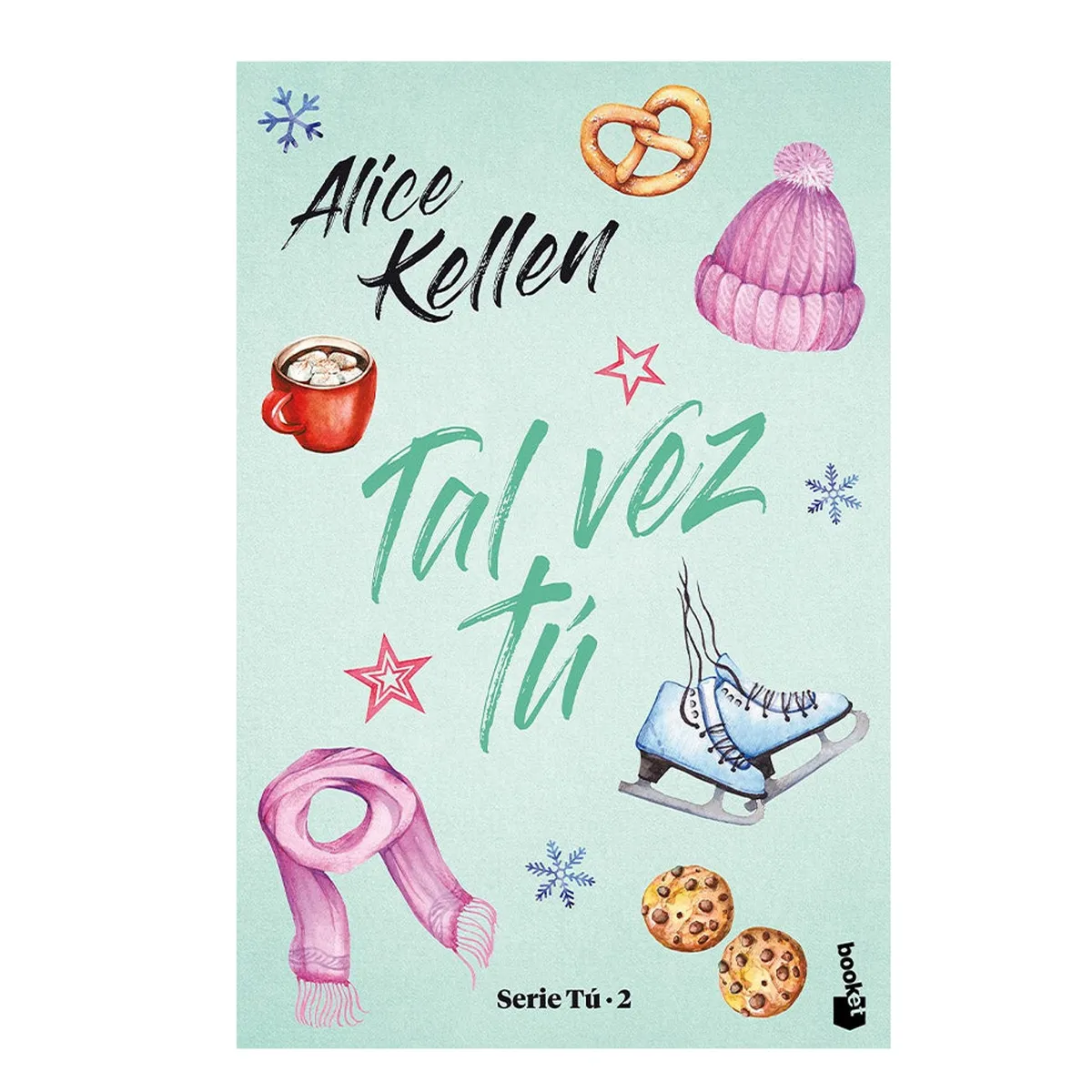 BOOKET - Libro - Tal vez tú - Alice Kellen