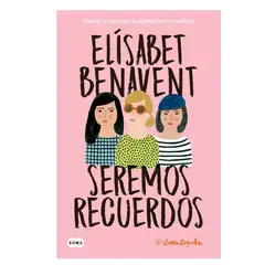 SUMA - Libro Seremos Recuerdos - Editorial