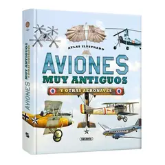 LEXUS - Libro Atlas Ilustrado Aviones Muy Antiguos -