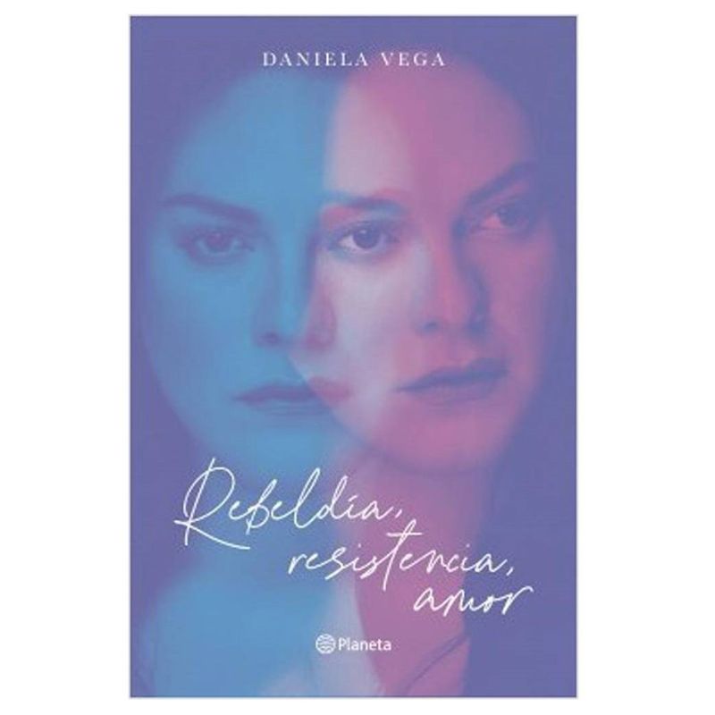 PLANETA - Libro - Rebeldía resistencia amor