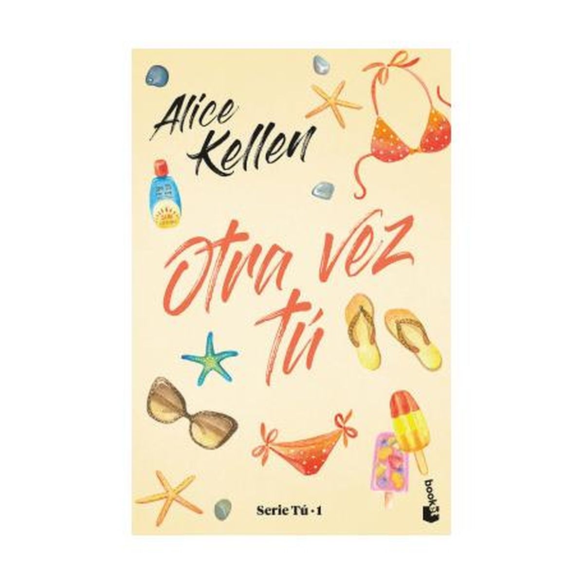 HITWAY MUSIC - OTRA VEZ TÚ TAPA RÚSTICA - ALICE KELLEN - LIBRO