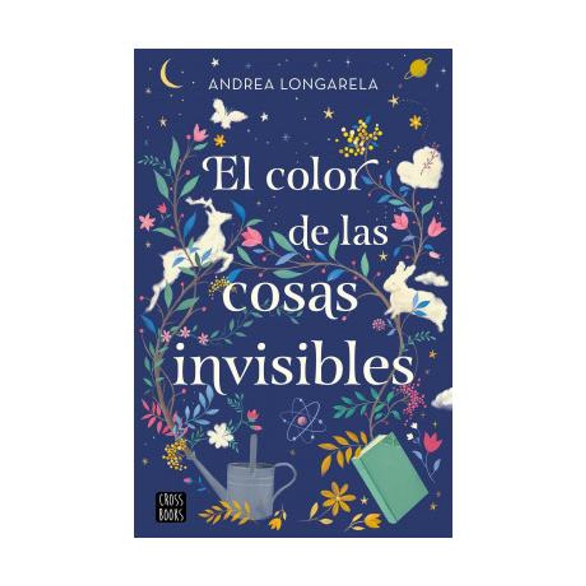 HITWAY MUSIC - EL COLOR DE LAS COSAS INVISIBLES TAPA RÚSTICA - ANDREA LONGARELA - LIBRO