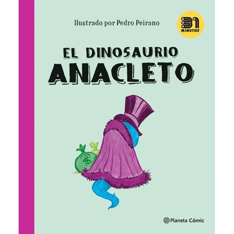 PLANETA COMIC - El Dinosaurio Anacleto 31 minutos
