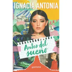 MONTENA ESPAÑA - Antes del Sueño - Ignacia Antonia