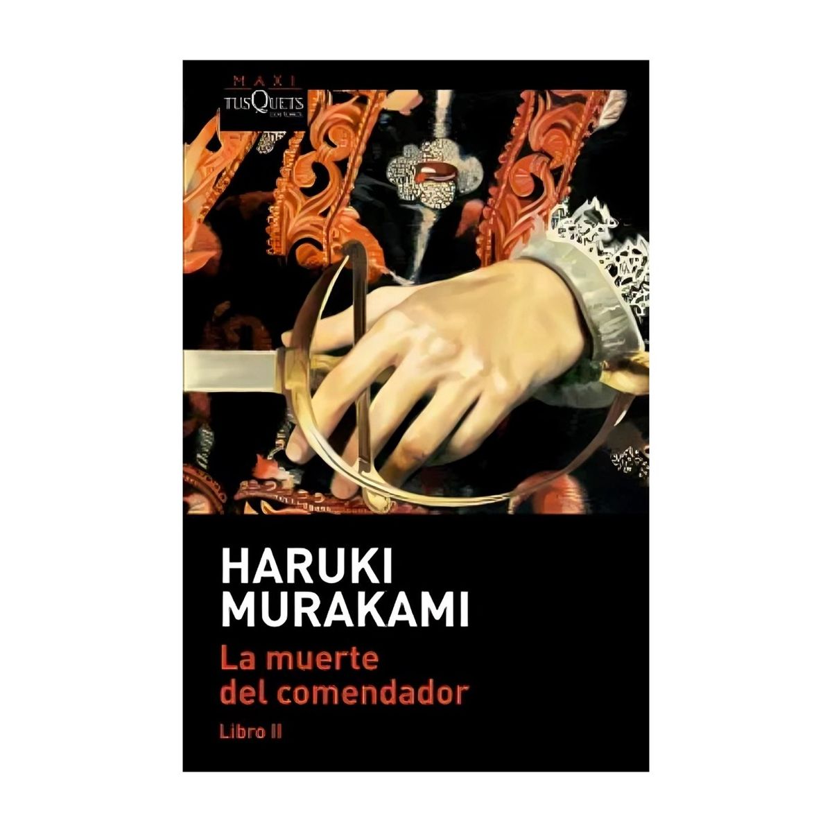 TOP10BOOKS - LIBRO La Muerte Del Comendador (libro 2) - Haruki Murakami