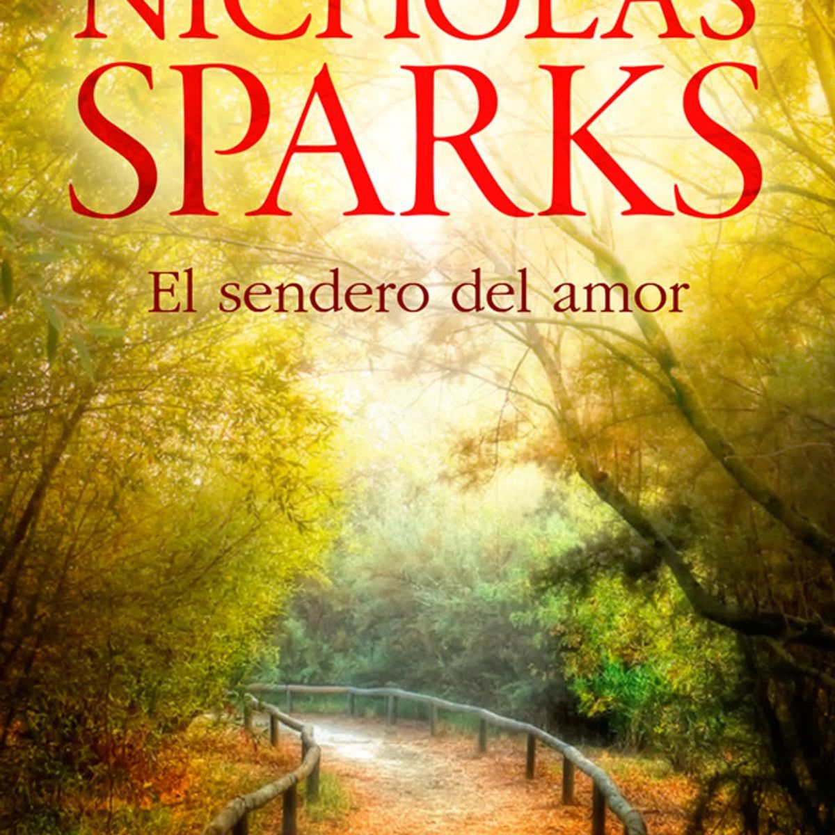 TOP10BOOKS - LIBRO El Sendero Del Amor - El Sendero Del Amor