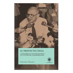 TOP10BOOKS - LIBRO EL PROYECTO CHILE / SEBASTIÁN EDWARDS / UDP