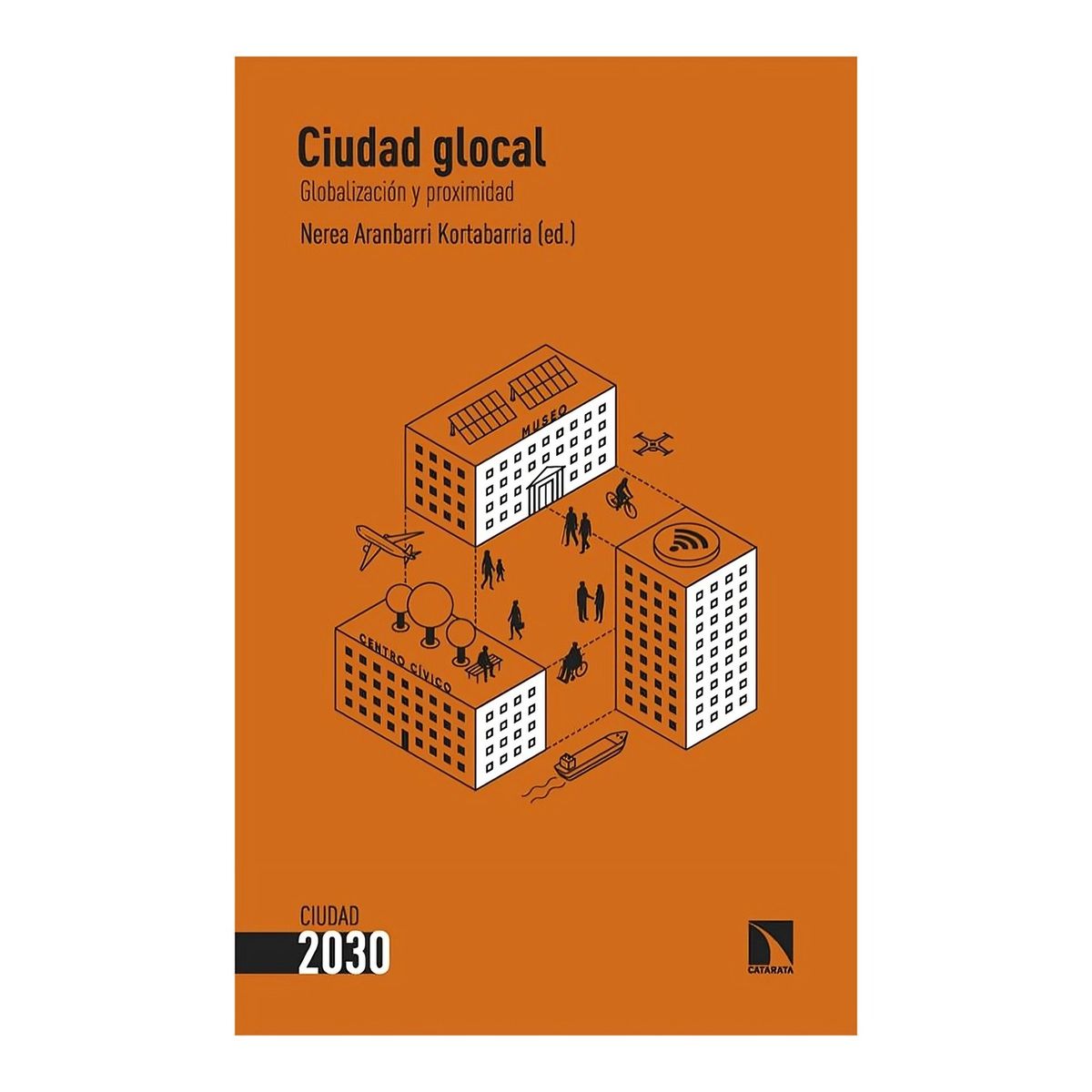 TOP10BOOKS - LIBRO Ciudad Glocal - Ciudad Glocal