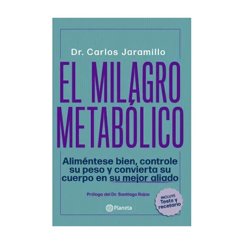 TOP10BOOKS - LIBRO EL MILAGRO METABÓLICO / DR. CARLOS JARAMILLO / PLANETA