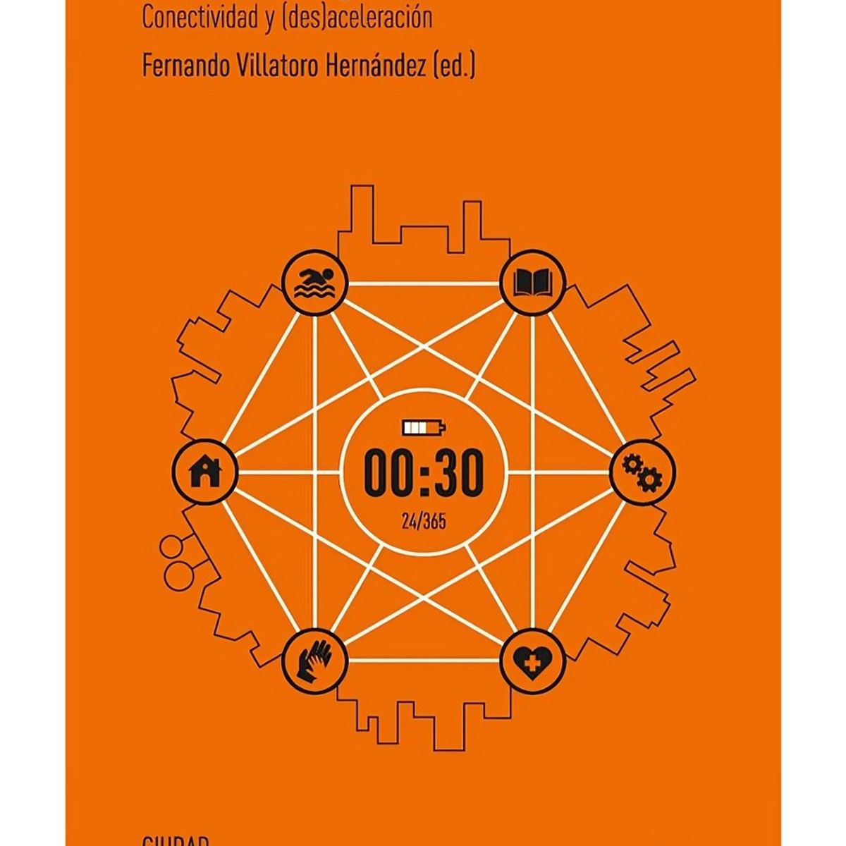 TOP10BOOKS - LIBRO Ciudad Digital - FERNANDO VILLATORO HERNÁNDEZ