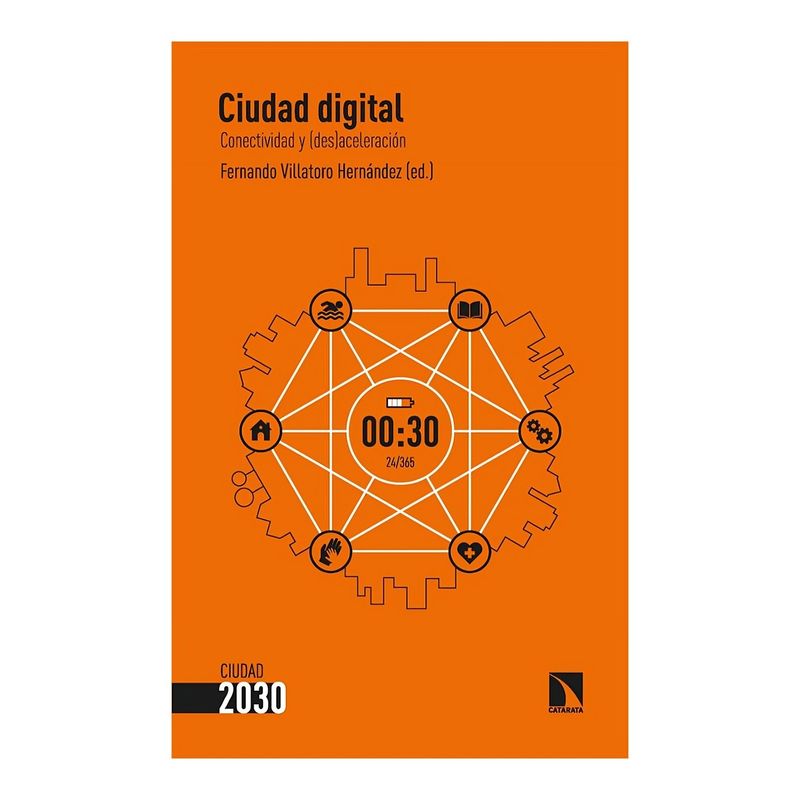 TOP10BOOKS - LIBRO CIUDAD DIGITAL / FERNANDO VILLATORO HERNÁNDEZ / VARIOS