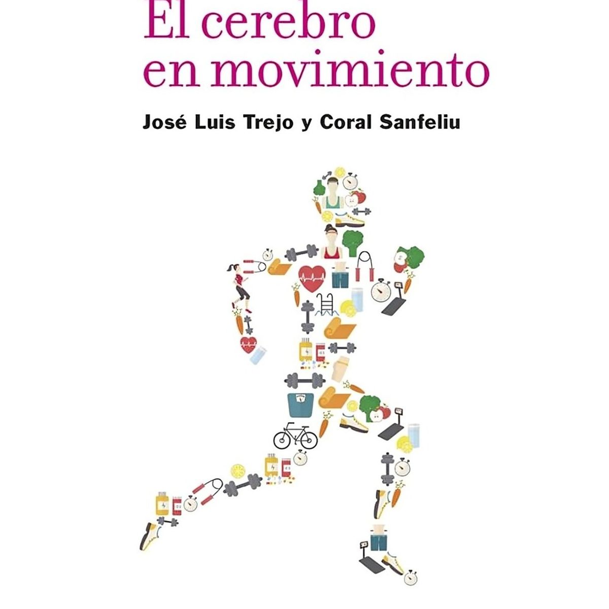 TOP10BOOKS - LIBRO El Cerebro En Movimiento - El Cerebro En Movimiento