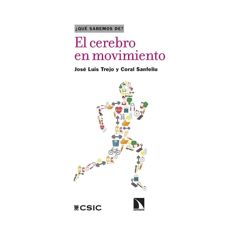 TOP10BOOKS - LIBRO EL CEREBRO EN MOVIMIENTO / JOSÉ LUIS TREJO / JOSE LUIS