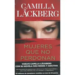 PLANETA - Mujeres que no Perdonan - Camilla Läckberg