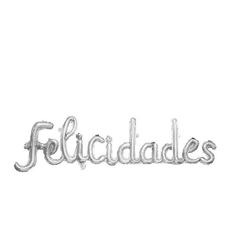 GENERICO - GLOBO METALICO FELICIDADES CURSIVO PLATEADO X1 UNI