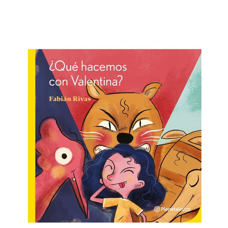 PLANETA JUNIOR - Libro ¿Qué hacemos con Valentina