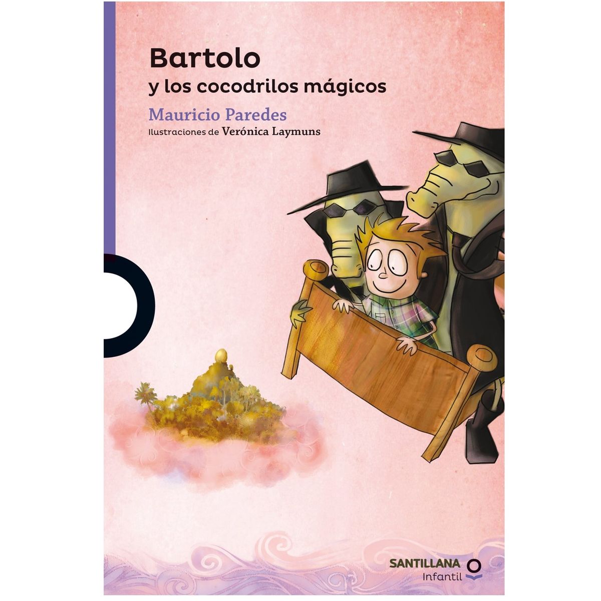 LOQUELEO - Libro Bartolo y los cocodrilos mágicos - Mauricio Paredes