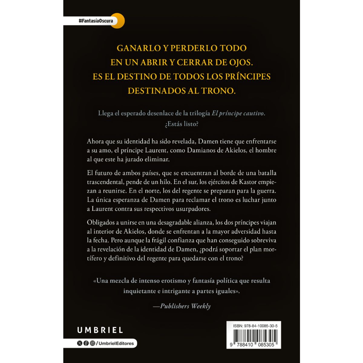 EDICIONES URANO - Libro El Príncipe Cautivo: El Rey