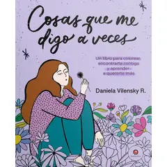 EDITORIAL CONTRAPUNTO - Libro COSAS QUE ME DIGO A VECES - Daniela Vilensky