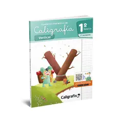 CALIGRAFIX - CALIGRAFIA VERTICAL1 BASICO SEGUNDO SEMESTRE