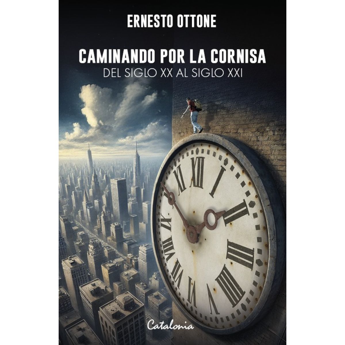 CATALONIA - Caminando Por La Cornisa