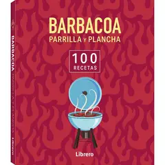 EDITORIAL CONTRAPUNTO - Libro 100 recetas - BARBACOA, PARRILLA Y PLANCHA