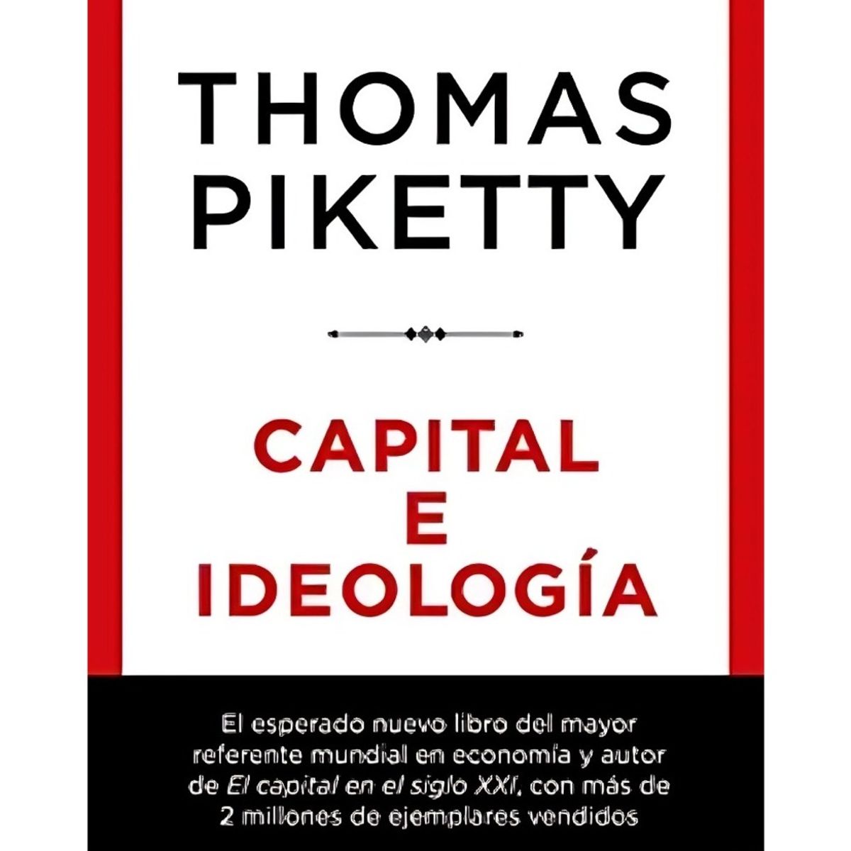 TOP10BOOKS - LIBRO Capital E Ideología - Thomas Piketty