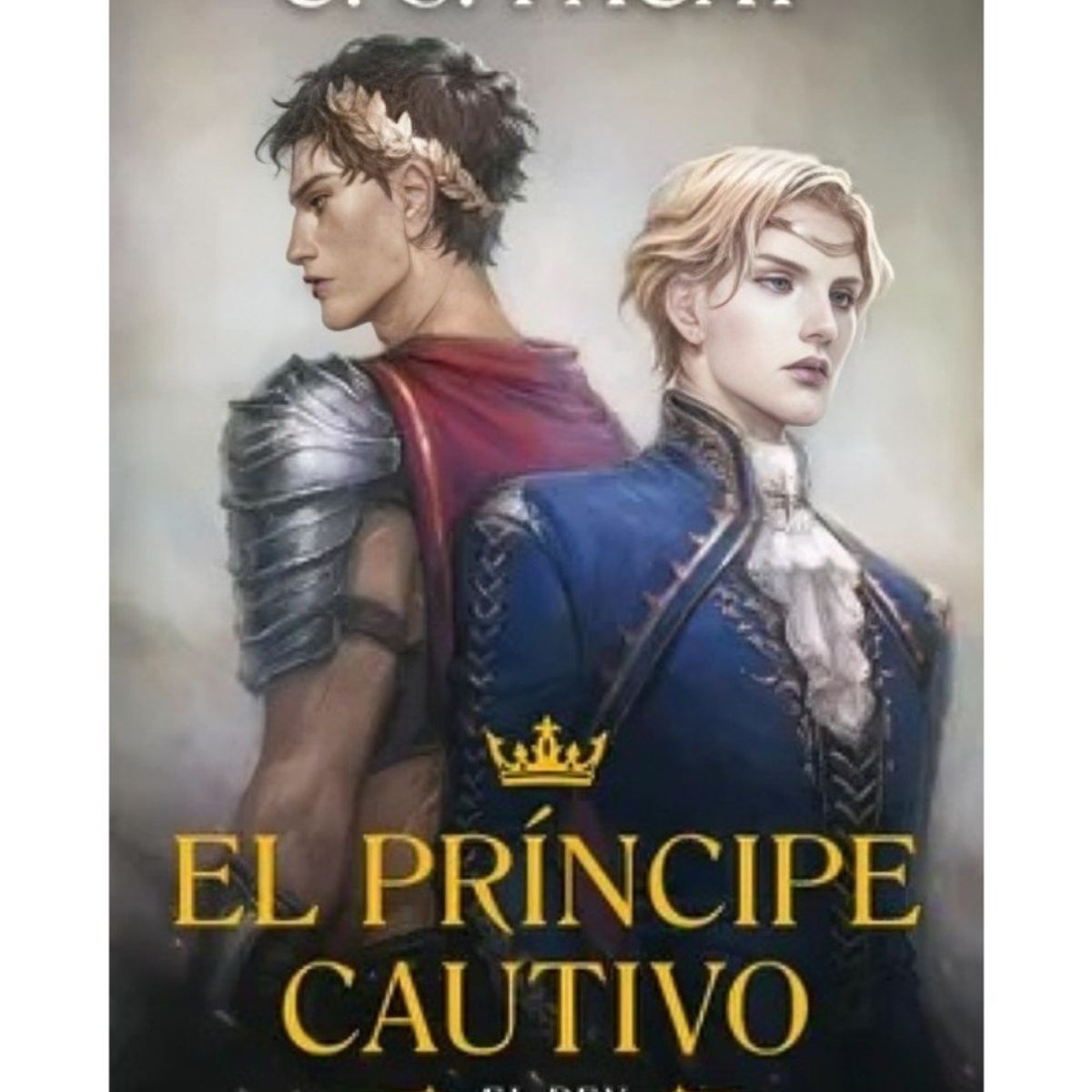 TOP10BOOKS - LIBRO El Príncipe Cautivo: El Rey - El Príncipe Cautivo: El Rey