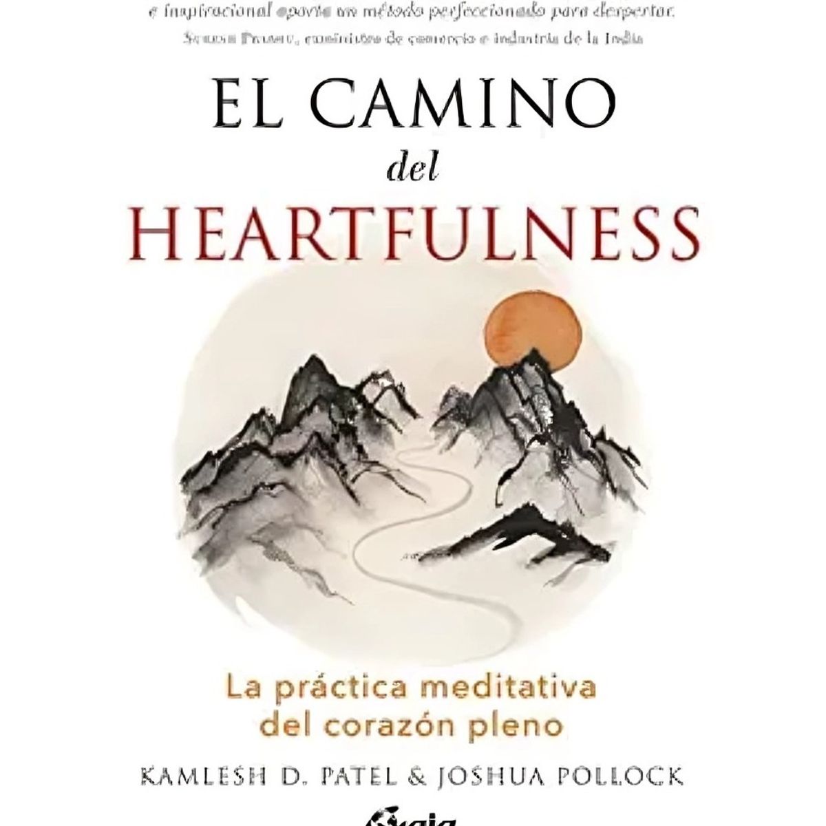 TOP10BOOKS - LIBRO El Camino Del Heartfulness - Kamlesh D. Patel