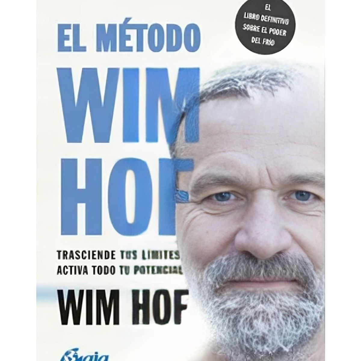 TOP10BOOKS - LIBRO El Método Wim Hof - WIM HOF