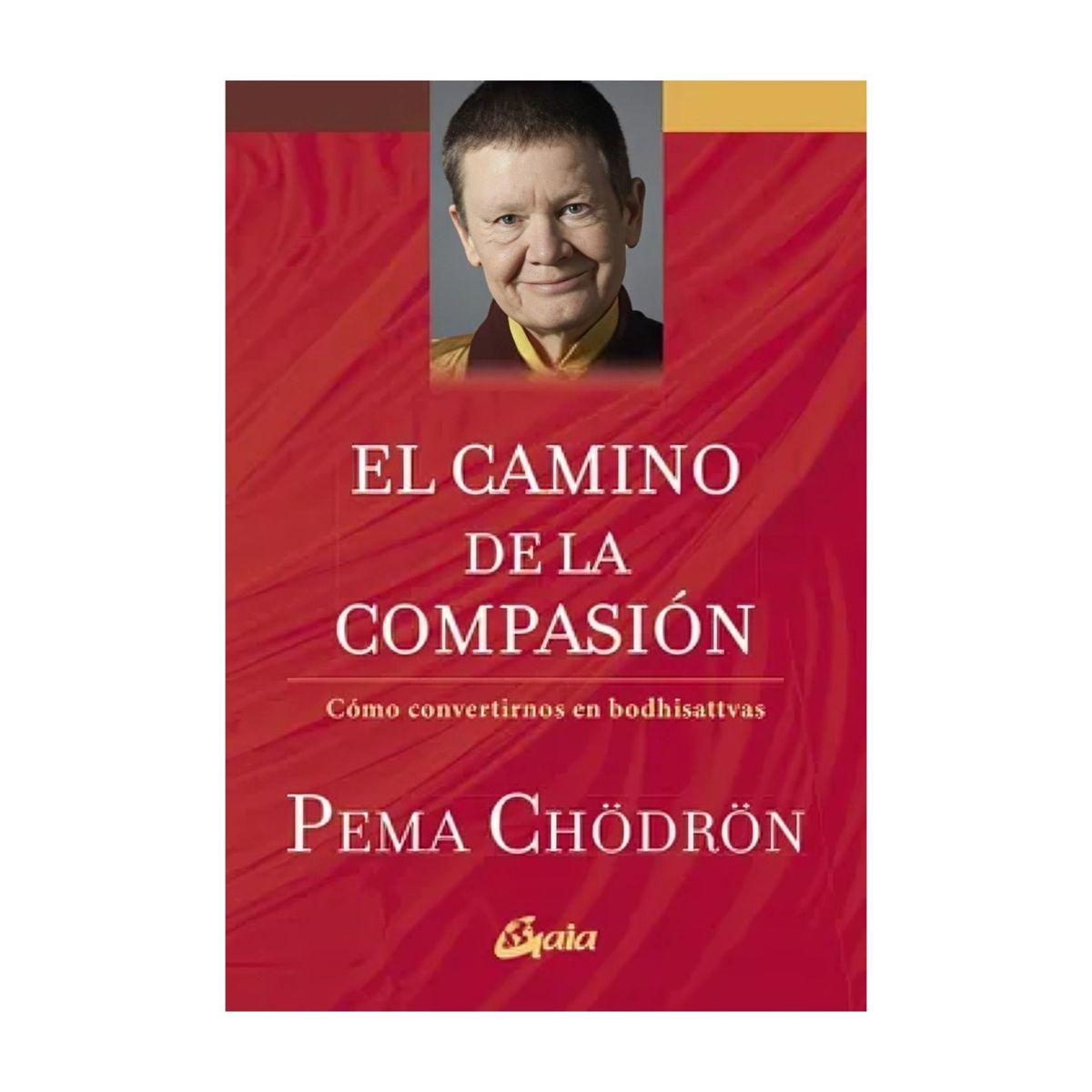 TOP10BOOKS - LIBRO El Camino De La Compasion - El Camino De La Compasion